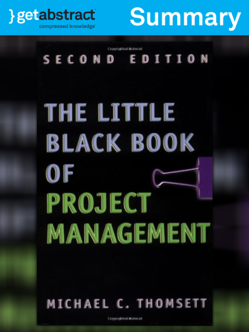 Title details for The Little Black Book of Project Management (Summary) by Michael C. Thomsett - Available